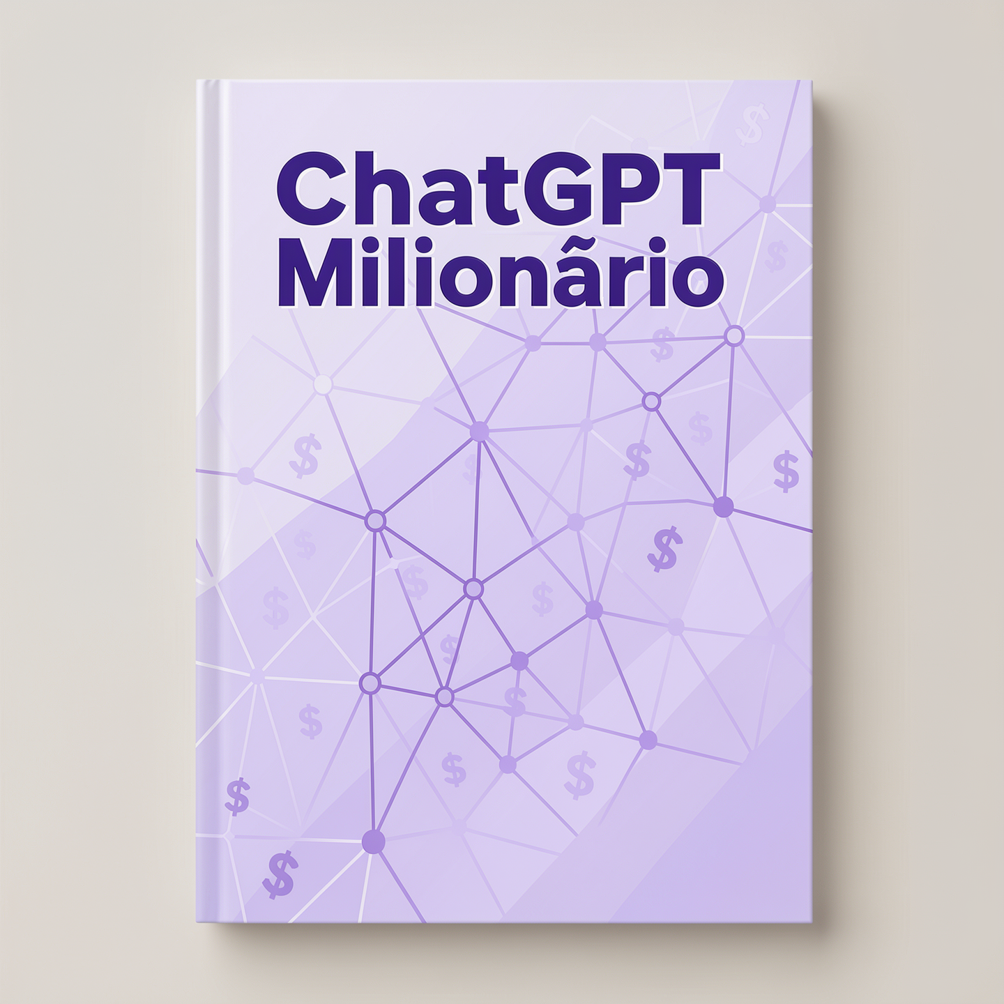 Capa do ebook ChatGPT Milionário — IA Que Dá Dinheiro